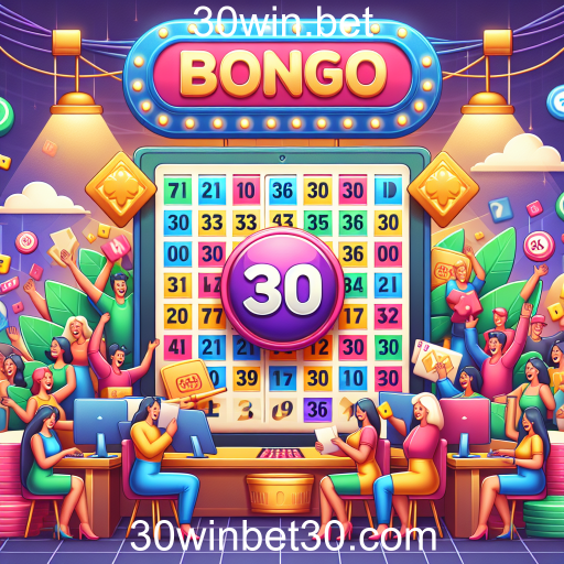 Descubra a Emoção do Bingo no 30win.bet
